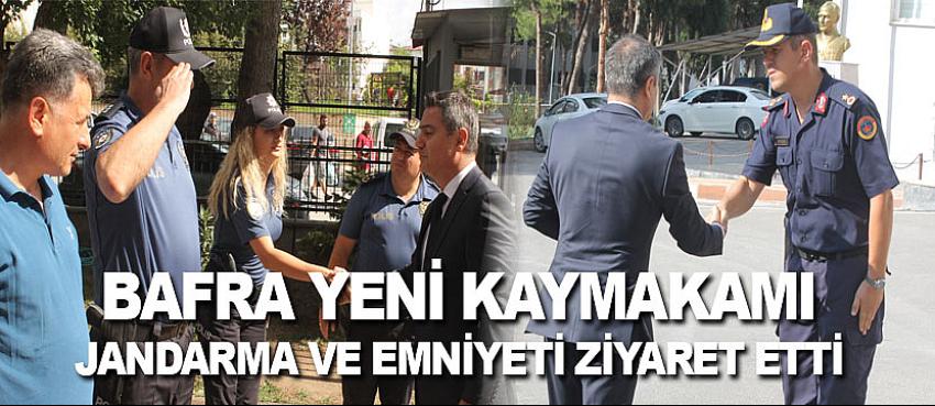 Bafra Kaymakamı emniyet ve jandarmayı ziyaret etti