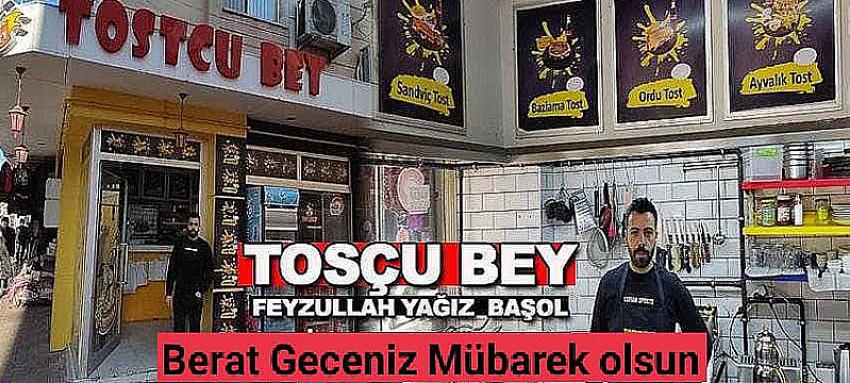 Tosçu Bey Feyzullah Başol Berat Gecesi Mesajı