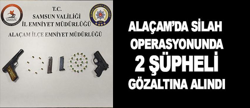 Alaçam'da silah operasyonunda 2 şüpheli gözaltına alındı