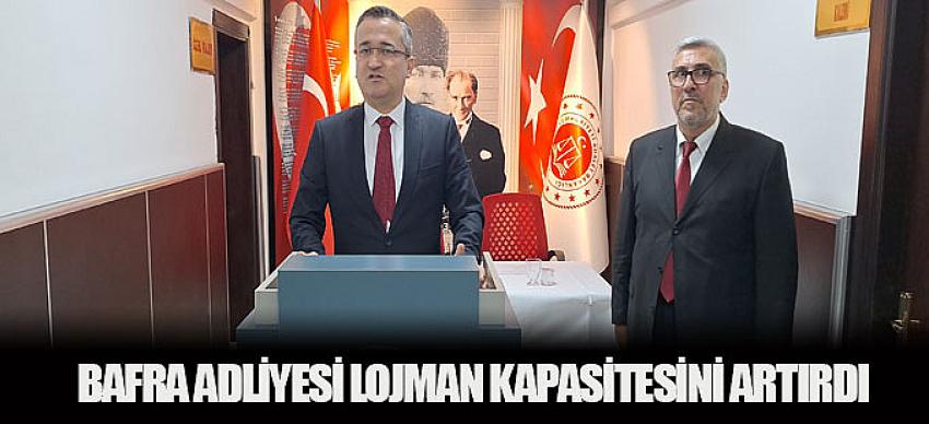 Bafra Adliyesi Lojman Kapasitesini Artırdı