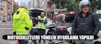 Bafra'da motosiklet uygulaması yapıldı