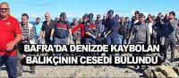 Bafra'da denizde kaybolan balıkçının cesedi bulundu