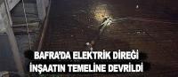 Bafra'da altı boşalan elektrik direği devrildi