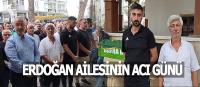 Erdoğan ailesinin acı günü