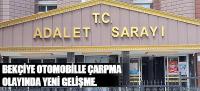 Bekçiye otomobille çarpma olayında 2'inci tutuklama