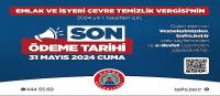 Emlak ve İş Yeri ÇTV'de Son Ödeme Tarihi 31 Mayıs