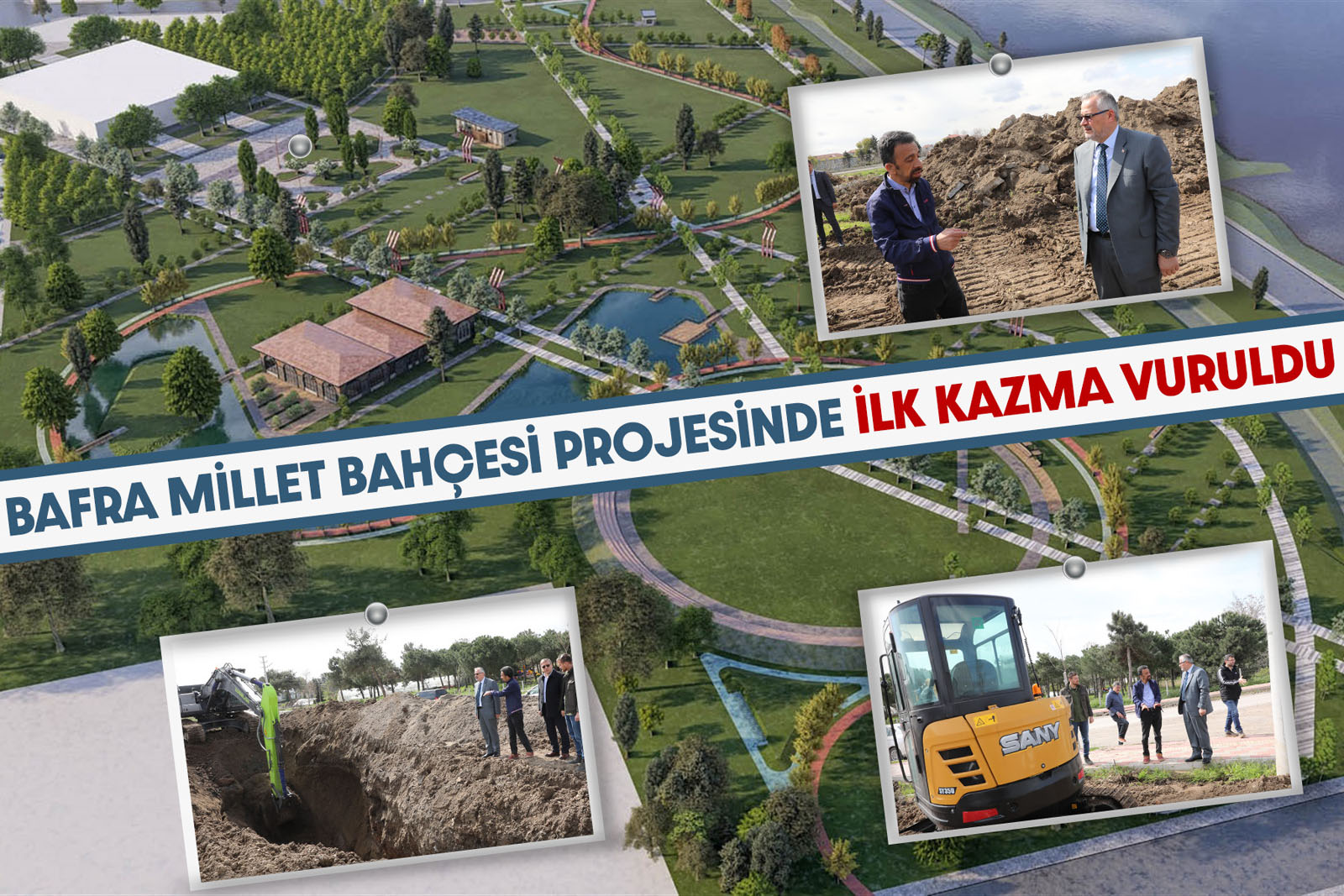 Bafra'da Millet Bahçesine ilk kazma vuruldu