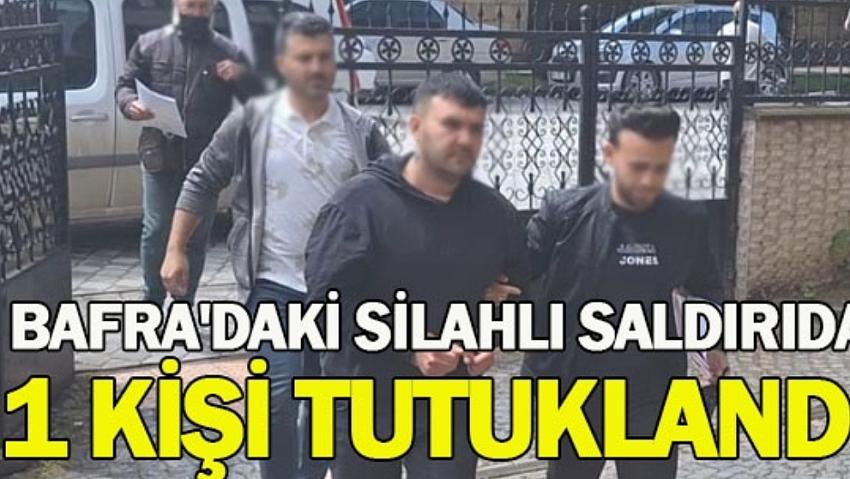 Bafra’da silahlı saldırı bir tutuklandı