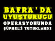 Bafra’da uyuşturucu ile yakalanan zanlı tutuklandı