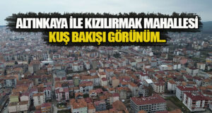 Bafra Altınkaya ve Kızılırmak Mahallesi kuşbakışı