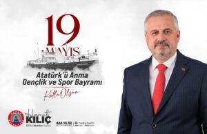 Bafra Belediye Başkanı Hamit Kılıç’ın 19 Mayıs Mesajı