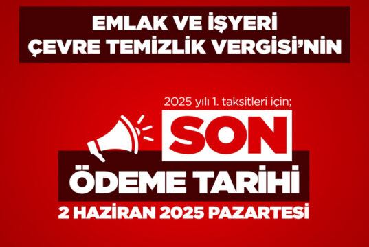 Emlak ve İşyeri vergisi son gün belli oldu