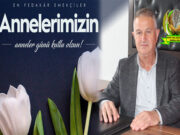 Başkan Toker’den annelere minnet dolu sözler
