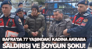 Bafra'da 77 Yaşındaki Kadına Akraba Saldırısında Yeni Gelişme!