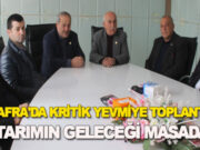 Bafra'da Kritik Yevmiye Toplantısı: Tarımın Geleceği Masada!