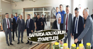 Bafra’da Adli Kurum Ziyaretleri
