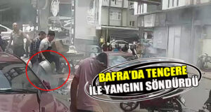 Bafra’da Yangın Tencereyle Söndürüldü