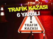 ATV ile otomobilin çarpıştığı kazada 6 kişi yaralandı
