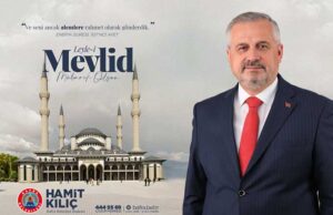 Bafra Belediye Başkanı Kılıç’tan Anlamlı Kandil Mesajı