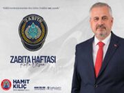 Başkan Kılıç, Zabıta Teşkilatının 199. yılını kutladı