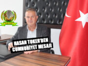 Başkan Hasan Toker’den Cumhuriyet Mesajı