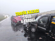 Alaçam’da Can Pazarı, 1 Ölü, 6 Yaralı