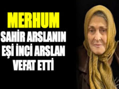 Arslan Ailesinin Annesi Hayatını Kaybetti