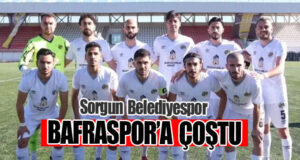 Sorgun Belediyespor, Bafraspor’a coştu