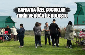Bafra’da Otizmli Çocuklar ve Aileleri Sosyal Hayata Katıldı