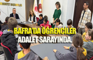 Bafra’da Minik Öğrenciler Adalet Sarayı’nı Ziyaret Etti