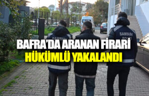 Bafra’da 15 yıl 3 ay 17 gün hapis cezası bulunan firari yakalandı