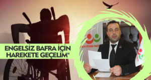 Hakan Şimşek’ten, “Engelsiz Bafra İçin Harekete Geçelim”