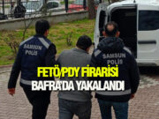 Bafra’da FETÖ Firarisine Operasyon