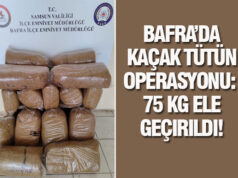 Bafra’da Kaçak Tütün Operasyonu: 75 KG Ele Geçirildi!