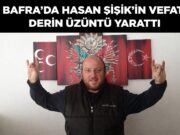 Sevilen İsim Hasan Şişik Hayatını Kaybetti