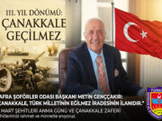 Metin Genççakır, “Çanakkale, Türk Milletinin Eğilmez İradesidir”