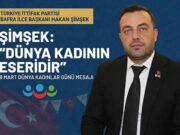 Başkan Hakan Şimşek’ten, “Dünya Kadının Eseridir”