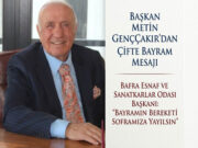 Metin Genççakır’dan Esnaf ve Şoför Camiasına Bayram Mesajı