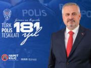 Başkan Kılıç, Türk Polis Teşkilatı’nın kuruluş yılını kutladı