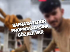 Bafra’da Terör Propagandasına Göz Altı Var