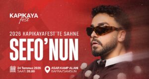 2026 KAPIKAYAFEST’TE SAHNE SEFO’NUN