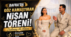 Selenay ile Adem Evliliğe İlk Adımı Attı