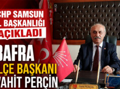 CHP il Başkanlığına Vahit Perçin atandı
