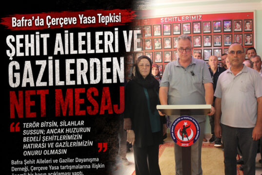 Bafra’da Çerçeve Yasa Tepkisi, Şehit Aileleri ve Gazilerden Net Mesaj