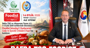Bafra TSO FOODIST İstanbul Fuarına Katılıyor