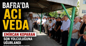 Bafra’da Acı Veda