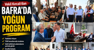 Kırcalı’dan Bafra’da Yoğun Program