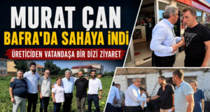 Murat Çan Bafra’da Sahaya İndi