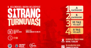 BAFRA SATRANÇ TURNUVASI BAŞVURULARI BAŞLIYOR
