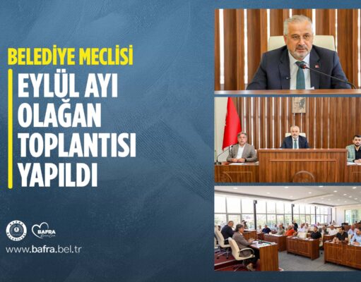 BELEDİYE MECLİSİ EYLÜL AYI OLAĞAN TOPLANTISI YAPILDI